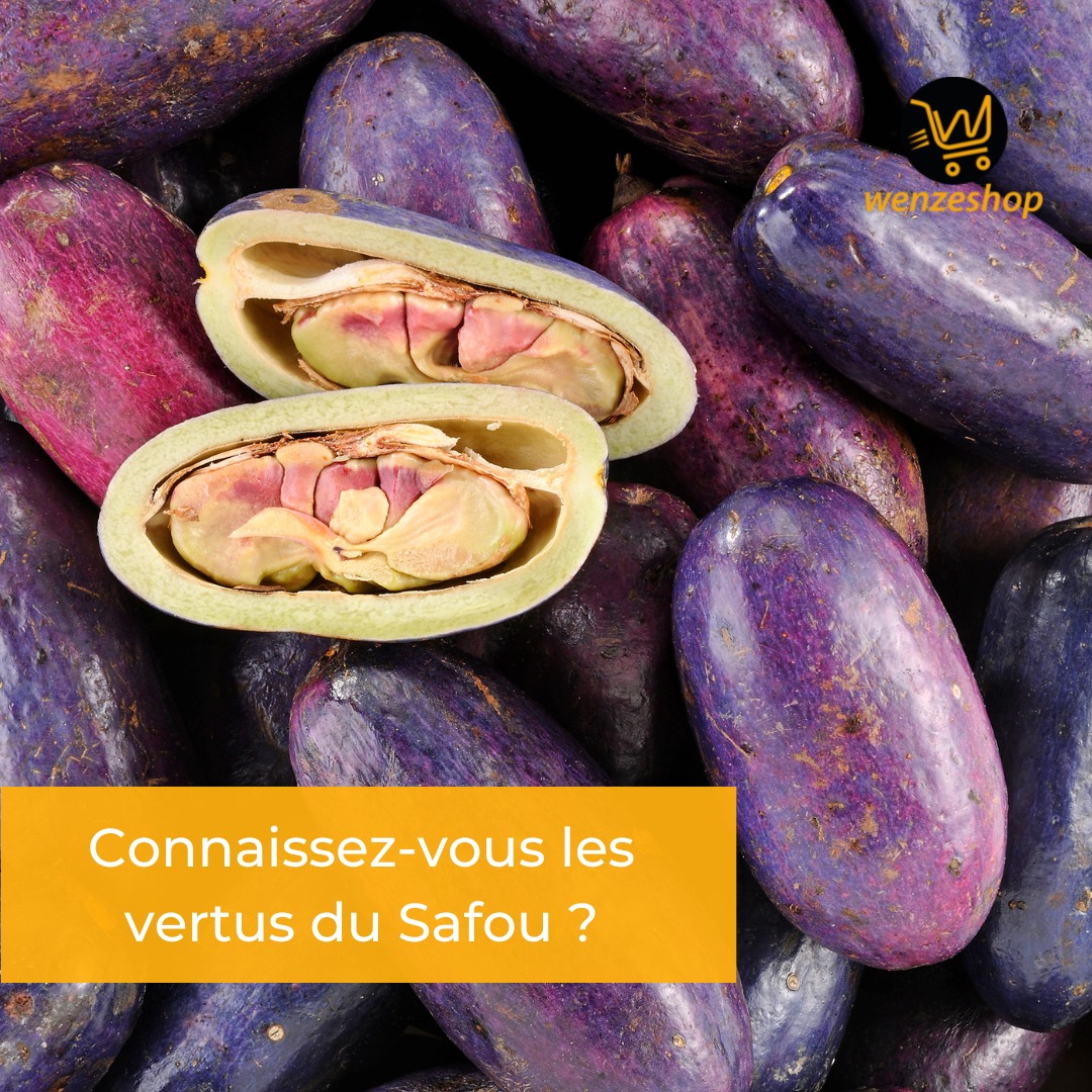 Les bienfaits du Safou
